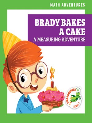 cover image of Brady Bakes a Cake